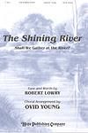 Shining River, The - SATB (Divisi)
