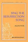Sing the Resurrection Song - SATB w/opt. Brass
