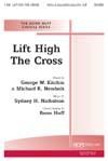 Lift High the Cross - SSATBB