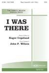 I was There - SATB