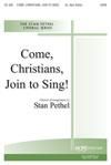 Come, Christians, Join to Sing - SATB