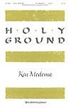 Holy Ground - SATB