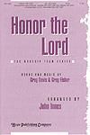 Honor the Lord - SATB