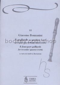 8 four-part Gaillards (Venezia 1616) for Recorder Quartet (SATB) (score & parts)