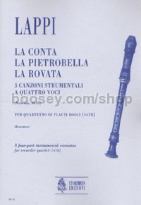 La Conta, La Pietrobella, La Rovata for Recorder Quartet (score & parts)