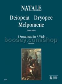 Deiopeia, Dryopee, Melpomene. 3 Sonatinas (Roma 1681) for 3 Viols (score & parts)