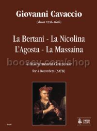 La Bertani - La Nicolina - L’Agosta - La Massaina for 4 Recorders (SATB) (score & parts)