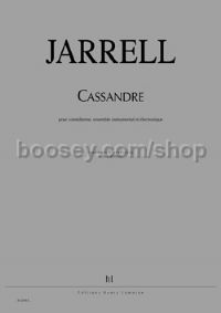 Cassandre (version française) - recitation-singer, ensemble & electronics (score)
