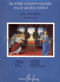 4 Chants sacrés - high voice & piano