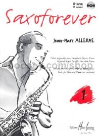 Saxoforever Vol.1 - saxophone (Bb/Eb) & piano (+ CD)