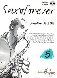 Saxoforever Vol.5 - saxophone (Bb/Eb) & piano (+ CD)
