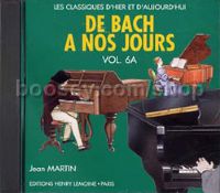 De Bach a nos jours Vol.6A - piano (Audio CD)