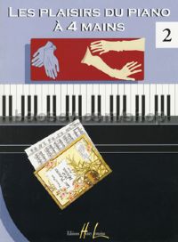 Les Plaisirs du piano à 4 mains Vol.2 - piano 4-hands