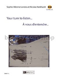 Your turn to listen (A vous d'entendre) - piano (+ CD)