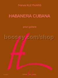 Habanera Cubana - guitar