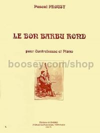 Bon barbu rond, Le - double bass & piano