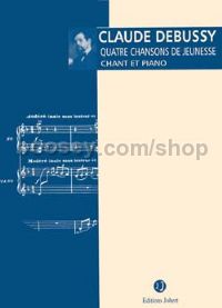 4 Chansons de Jeunesse - voice & piano