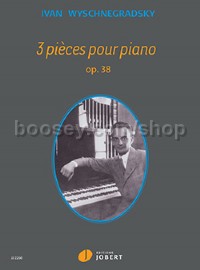 Pièces (3) Op.38 (Piano Solo)