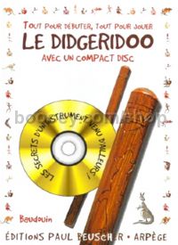 Tout pour debuter le didgeridoo - didgeridoo (+ CD)