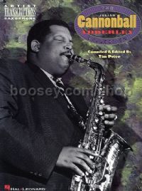 The Julian Cannonball Adderley Collection (Artist Transcriptions)