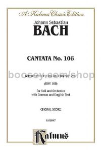 Cantata No. 106: Gottes Zeit ist die allerbeste Aeit (choral score)