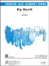 Big Mouth (Jazz Ensemble Score & Parts)