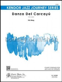 Danza Del Carcayu (Jazz Ensemble Score & Parts)