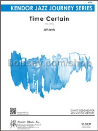 Time Certain (Jazz Ensemble Score & Parts)