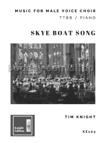 The Skye Boat Song (TTBB Choir & Organ)