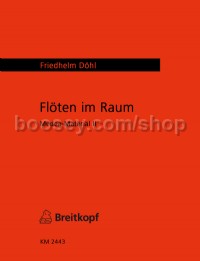 Flöten im Raum (Medea-Material II) 7 bis 20 Flöten - 7-20 flutes