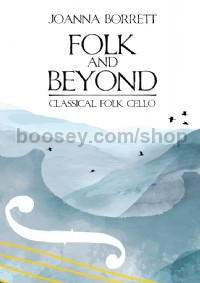 Folk and Beyond (Cello & Piano)
