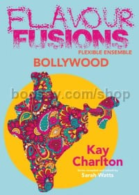 Flavour Fusions - Bollywood