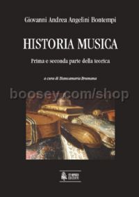 Historia Musica. Prima e seconda parte della teorica