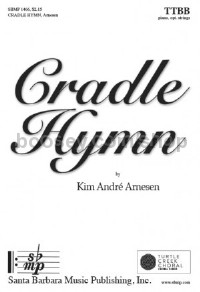 Cradle Hymn (TTBB & Piano)