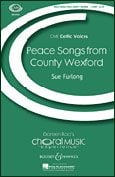 Peace Songs From County Wexford 2-pt & Piano