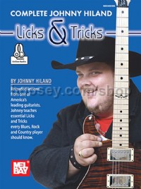 Complete Johnny Hiland Licks and Tricks (Guitar)