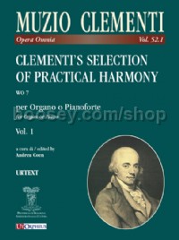 Clementi's Selection of Practical Harmony, Vol.1 W07 (Pianoforte/Organ)