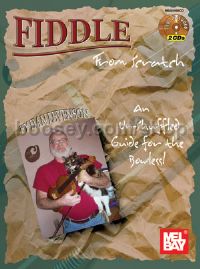 Fiddle From Scratch: An Un-Shuffled Guide for the Bowless! (Book/2-CD Set)