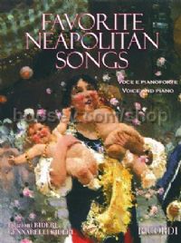 Favorite Neapolitan Songs (Voice & Piano)