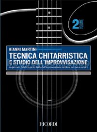 Tecnica Chitarristica e Studio d'Improvvisazione, Vol.II (Guitar)