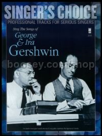 Sing The Songs of George & Ira Gershwin (+ CD) (Singer's Choice)