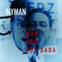 Man & Boy Dada (Michael Nyman Records Audio CD)