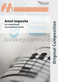 Amni Imposita (Concert Band Set of Parts)