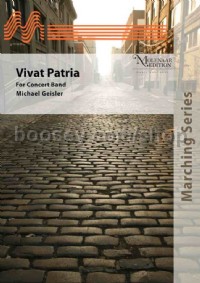 Vivat Patria (Concert Band Set of Parts)