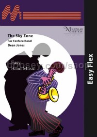 The Sky Zone (Flexible Fanfare Band Score)