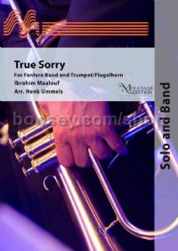 True Sorry (Fanfare Band Parts)