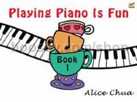 Playing Piano Is Fun, Book 1