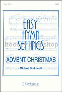 Easy Hymn Settings- Advent/Christmas