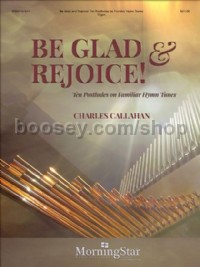 Be Glad and Rejoice! (Organ)