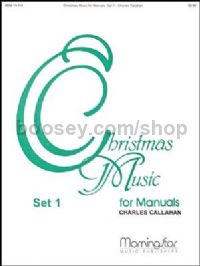 Christmas Music for Manuals, Set 1